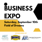 business expo graphic with date (9/10/2022) and location (Field of Dreams)